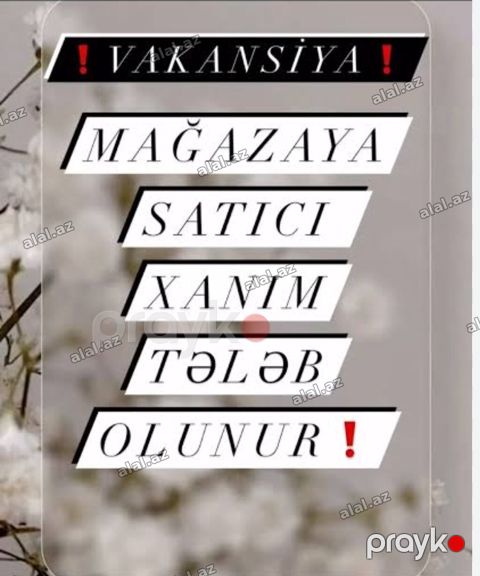 Satış məsləhətçisi tələb olunur, Yalnız qadınlar üçün — Astara