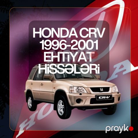 Honda crv 1996-2001 ehtiyat hissələri — Bakı