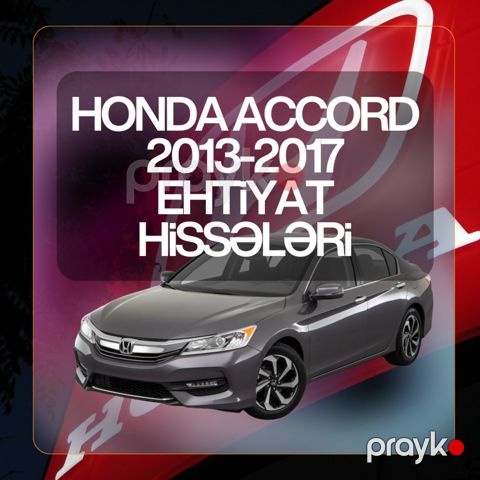 Honda Accord 2013-2017 ehtiyat hissələri — Bakı