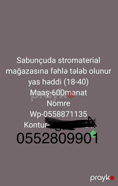 Vakansiya: Sabunçuda stromaterial mağazasında fəhlə - İş yeri — Digah
