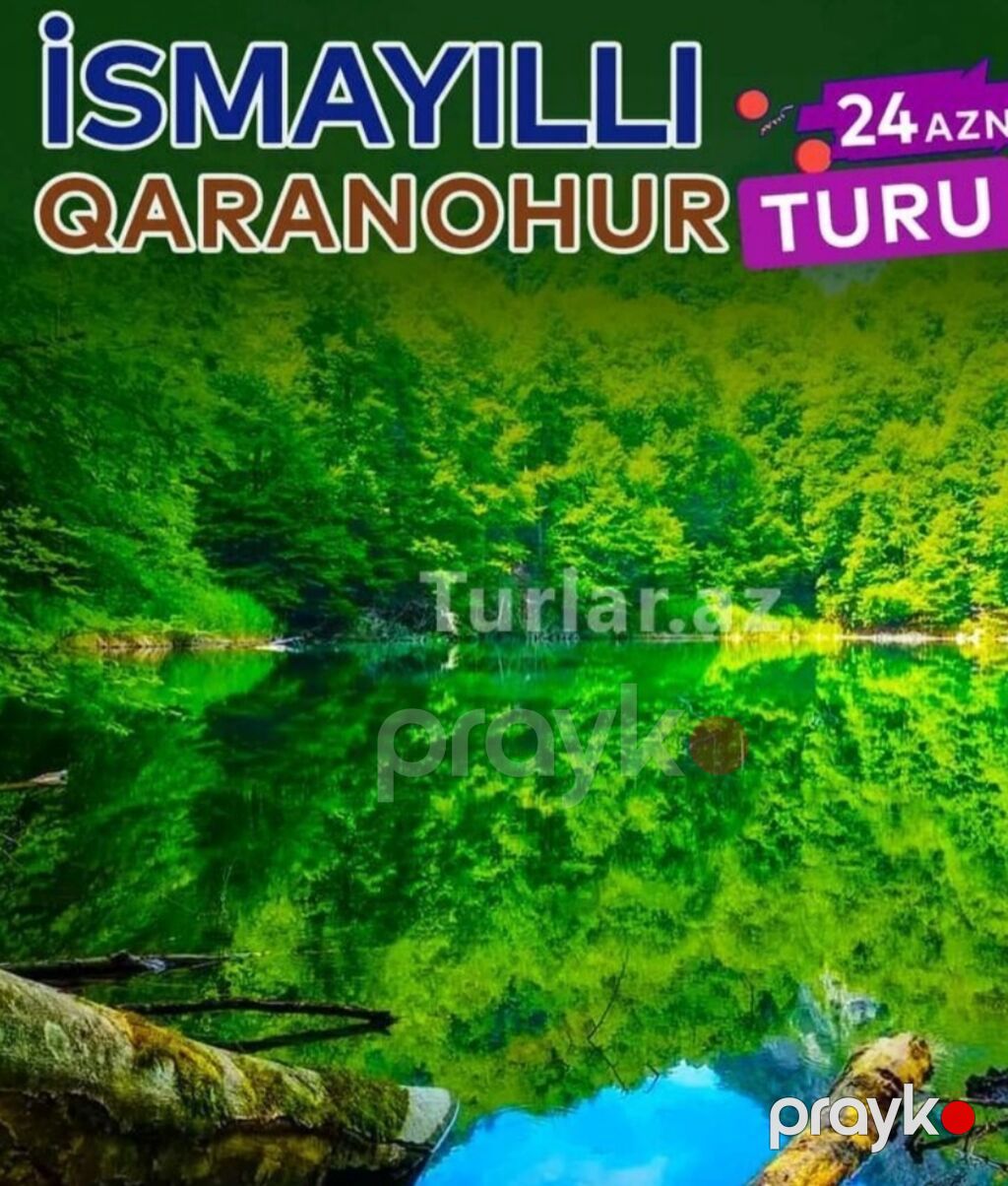 Tur Oktyabrin 5,6,7 1 gúnlükdü Toplaniş 6:30 Gənclik metrosu Yola — Reklama, IT, marketing, Bakı (2)
