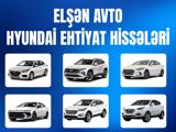 "Hyundai" ehtiyat hissələri — Elşən Auto