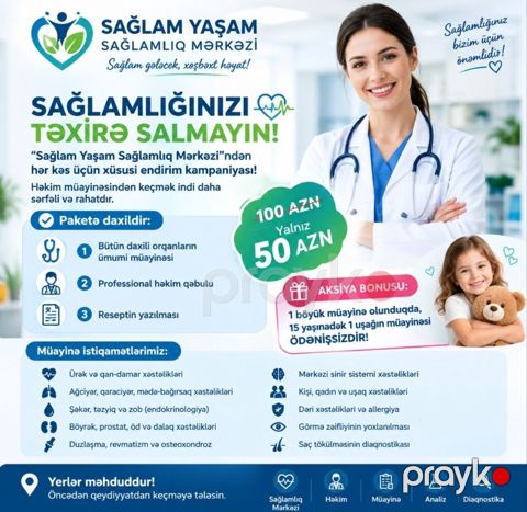 “Sağlam Yaşam” Sağlamlıq Mərkəzində xüsusi müayinə kampaniyası — Bakı