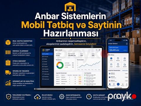 Anbar idarəetmə sistemlərinin hazırlanması Anbar Sistemlərinin Mobil — Bakı