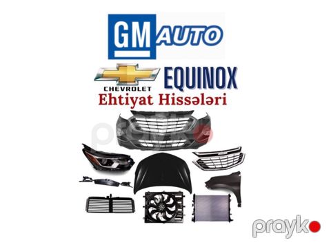 "Chevrolet Equinox" ehtiyat hissələri — Bakı