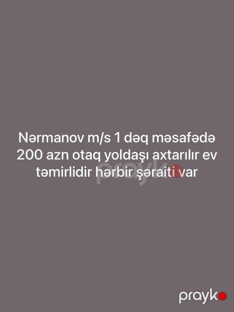 Nərimanov metrosuna 1 dəqiqəlik məsafədə yerləşən mənzilə otaq yoldaşı — Bakı