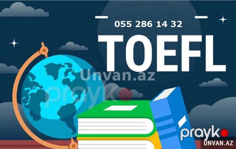 Toefl imtahanlarına hazırlı — Bakı