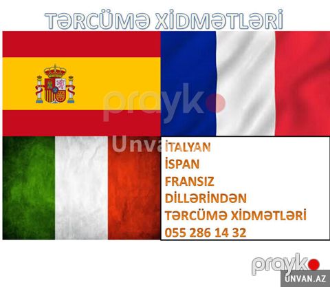 Fransız İspan İtalyan dilindən tərcümə xidməti — Bakı