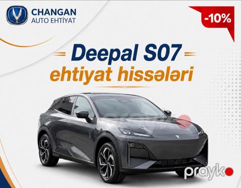 Changan Deepal S07 ehtiyat hissələri — Bakı