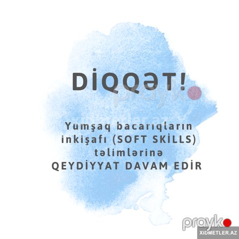 Yumşaq bacarıqların inkişafı — Bakı