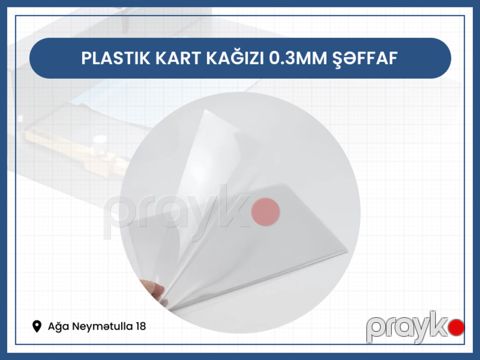 Plastik kart kağızı 0.3mm şəffaf — Bakı