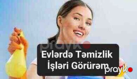 Xadimə işi axtarıram — Bakı