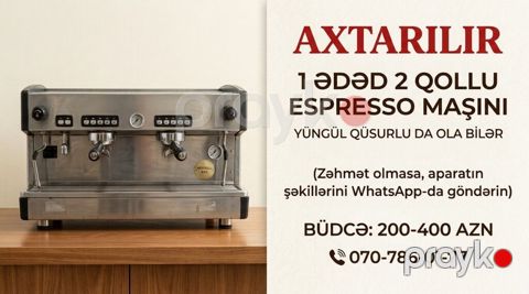 Alış: 1 ədəd peşəkar 2 qollu kofe aparatı axtarılır Salam. 1 ədəd 2 — Bakı