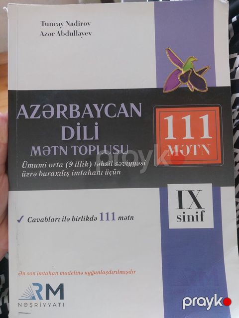 Məhsul: “Azərbaycan dili – Mətn toplusu” (IX sinif) Müəlliflər: Tuncay — Bakı