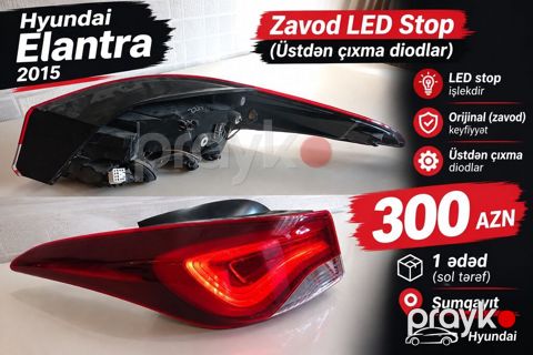 Aynur92 Qiymet 300 AZN 2015 Hyundai Elantra Zavod LED Stop Üstdən — Bakı