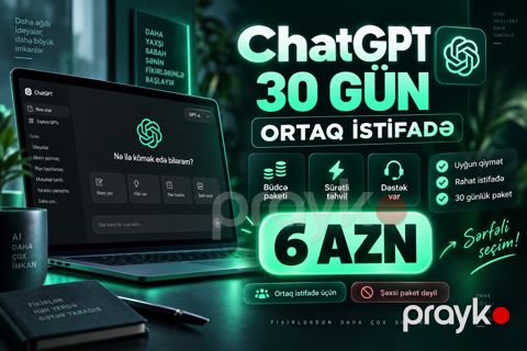 ChatGPT 30 Gün Ortaq İstifadə — Bakı