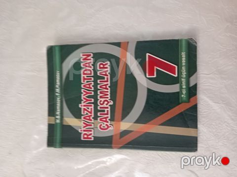 Riyaziyyatdan Çalışmalar 7 – 7-ci sinif üçün vəsait Müəlliflər: M. B — Bakı