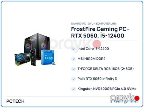 FrostFire Gaming PC- RTX 5060, İ5-12400 (CUSTOM-PC-104) — Bakı