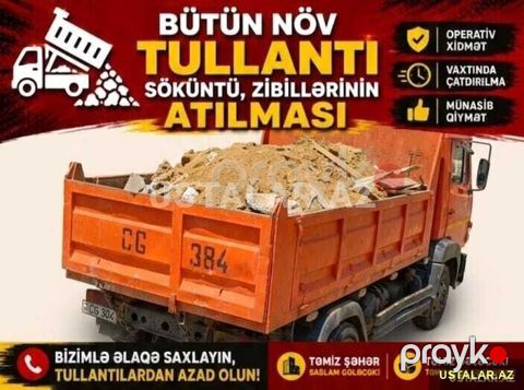 Tullantı söküntü zibil daşınması xidməti
