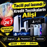 pul lazımdır? Kreditlə alınmış texnikaların alışı - 24/7 — Vaxa