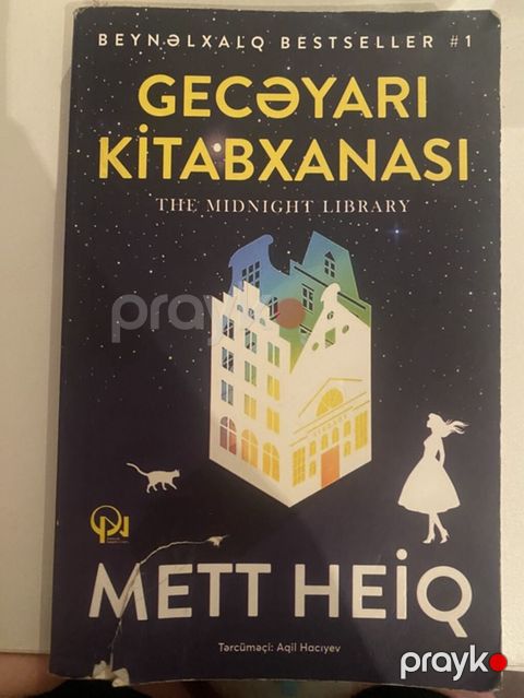 Gecəyarı Kitabxanası (The Midnight Library) – Matt Haig Tərcümə: Aqil — Bakı