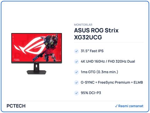 ASUS ROG Strix XG32UCG 90LM0B01-B01171 Dual mode Gaming Monitor — Bakı