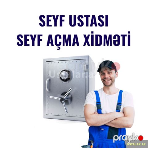 Seyf ustası Seyf açma xidməti — Bakı