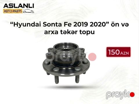Hyundai Santa Fe 2019 2020 ön və arxa təkər topu — Bakı