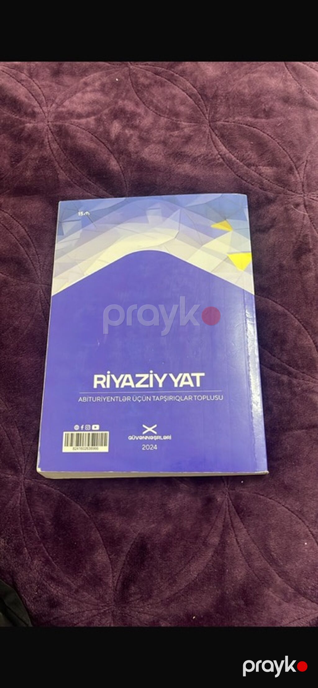 Riyaziyyat – Abituriyentlər üçün tapşırıqlar toplusu (2024) — Kitablar, Bakı (3)