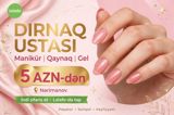 Dırnaq ustası – manikür, qaynaq və gel xidmətləri Qiymət: 5 — Xidmətlər — Digər