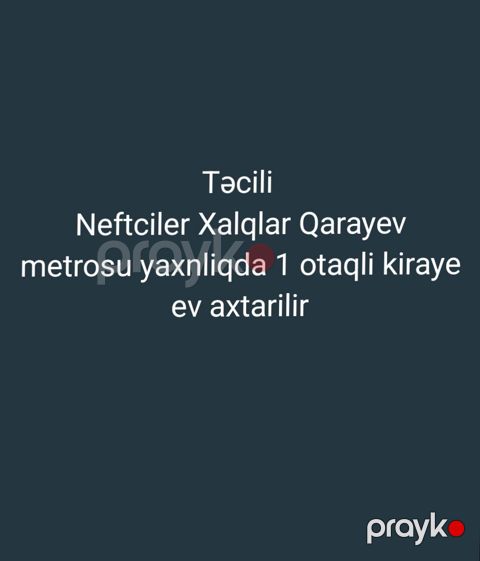 icarə axtarışı: Neftçilər və Xalqlar Dostluğu/Qarayev metrosuna — Bakı