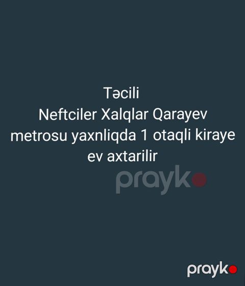 icarə axtarışı: Neftçilər və Xalqlar Dostluğu/Qarayev metrosuna — Bakı
