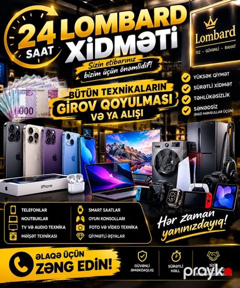 24/7 Lombard Xidməti Bütün texnikaların girov qoyulması və ya alışı — Bakı