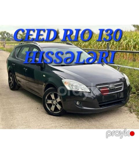 "Kia Ceed, Kia Rio, Hyundai İ30" ehtiyat hissələri — Bakı