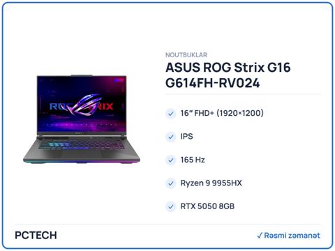 ASUS rog Strix G16 G614FH-RV024 (90NR0L07-M000X0) — Bakı