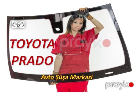 "Toyota Land Cruiser Prado" şüşələri — Bakı