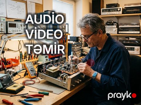 Audio-video avadanlıqların, kompüterlərin və digər elektron cihazların təmiri — Bakı