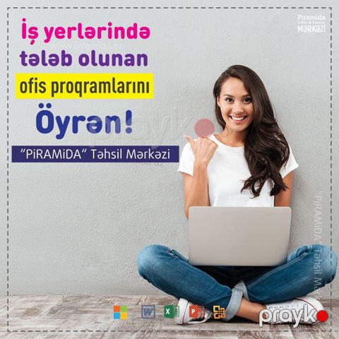 İş yerlərində əsas tələb olunan ofis proqramlarını öyrən
