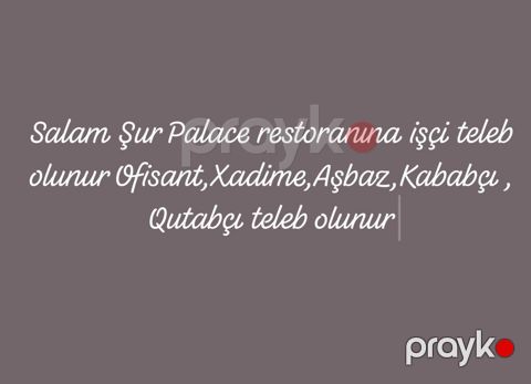 Ofisiant tələb olunur, Restoran — Bakı