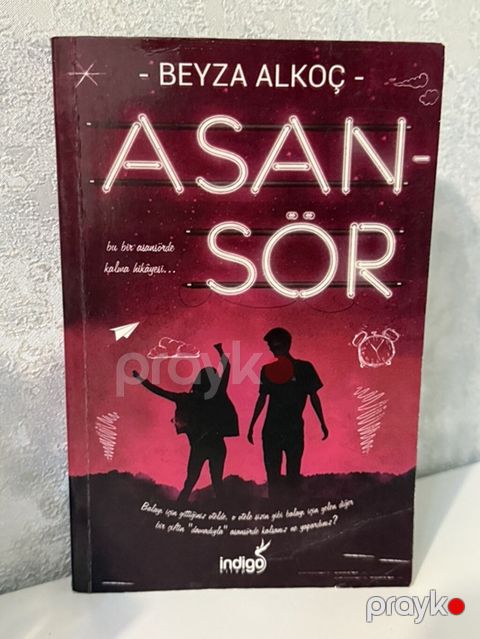 Məhsul: Kitab – “Asansör” (Beyza Alkoç) Nəşriyyat: Indigo Dil: Türkcə — Bakı