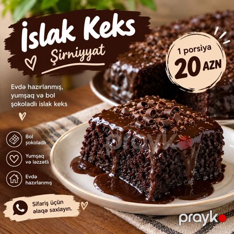 İslak Keks – Şirniyyat Evdə hazırlanmış, yumşaq və bol şokoladlı — Digah