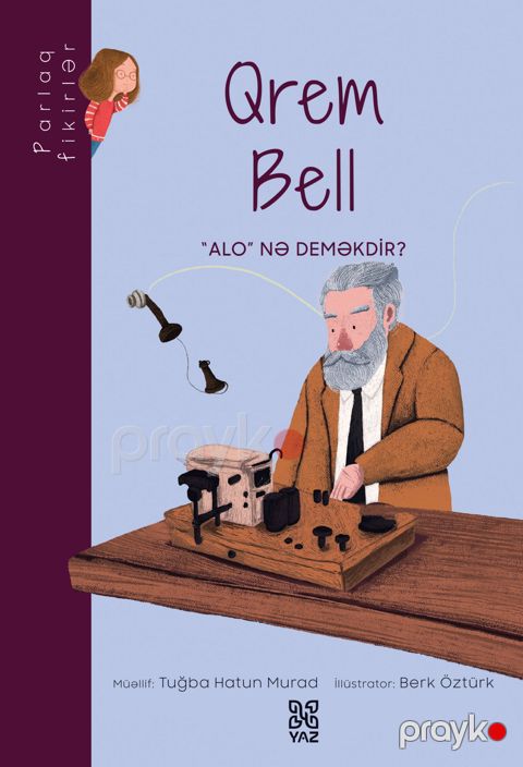 Parlaq fikirlər: Qrem Bell — Bakı
