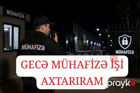 Nəzarətçi işi axtarıram — Bakı