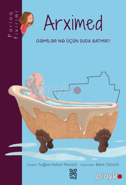 Parlaq fikirlər: Arximed — Bakı