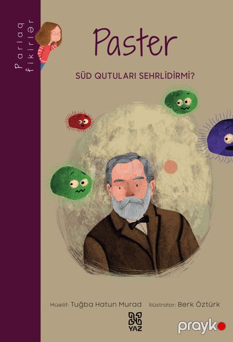 Parlaq fikirlər: Paster — Bakı