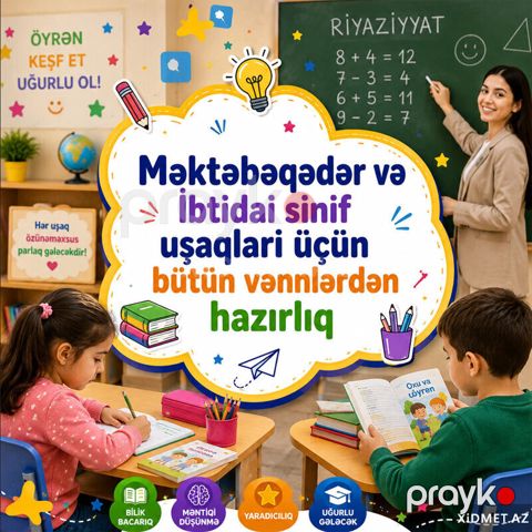 Mektebeqeder ibtidai sinif hazırlığı