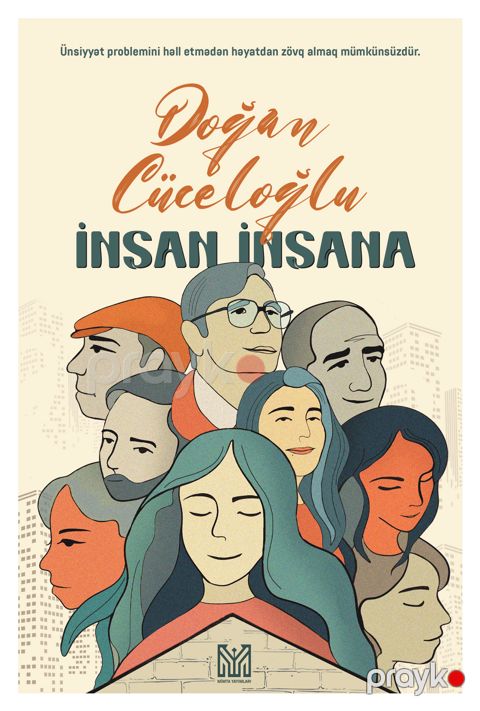 İnsan İnsana — Bakı