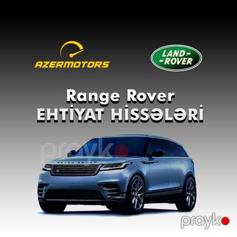 "Land Rover Range Rover" ehtiyat hissələri — Bakı