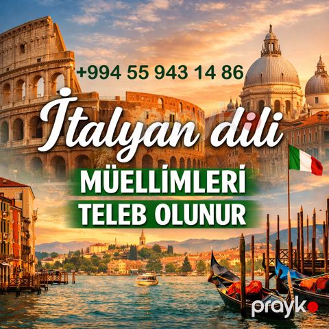 İtalyan Dili Müəlliməsi axtarırıq sərbəst qrafikli iş — Bakı