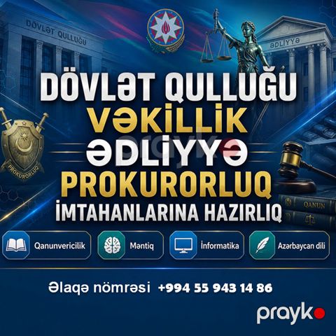 Dövlət Qulluğu Ədliyyə və Vəkillik imtahanına Hazırlıq — Bakı